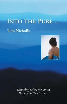 Into the Pure ... (Paperback)