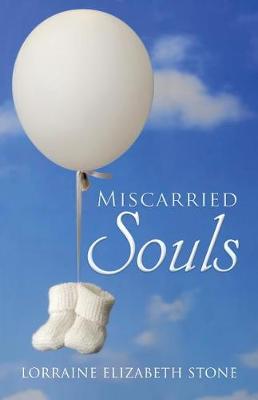 Miscarried Souls (Paperback)