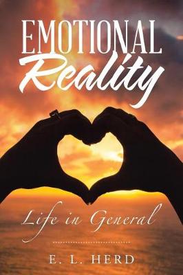 Emotional Reality: Life in General (Paperback)