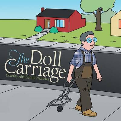 The Doll Carriage (Paperback)