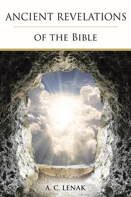 Ancient Revelations of the Bible (Paperback)