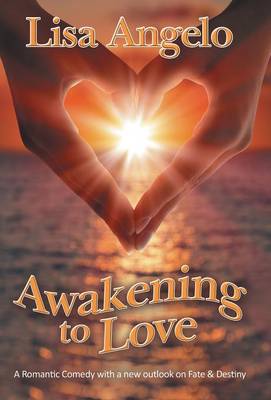 Awakening to Love (Hardback)
