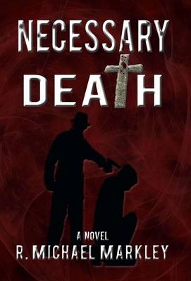 Necessary Death (Hardback)