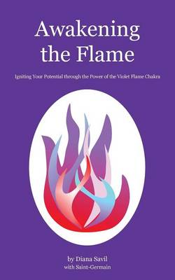 Awakening the Flame (Paperback)