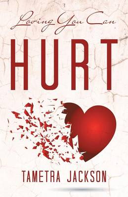 Loving You Can Hurt (Paperback)