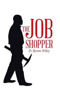 The Job Shopper (Hardback)