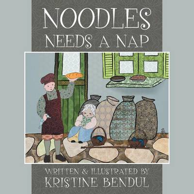 Noodles Needs a Nap (Paperback)