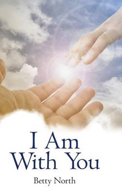 I Am with You (Hardback)
