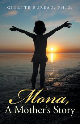 Mona, a Mother's Story (Paperback)