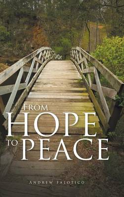 From Hope to Peace (Hardback)