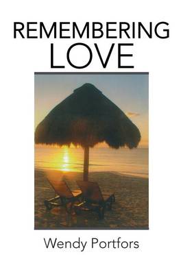Remembering Love (Paperback)