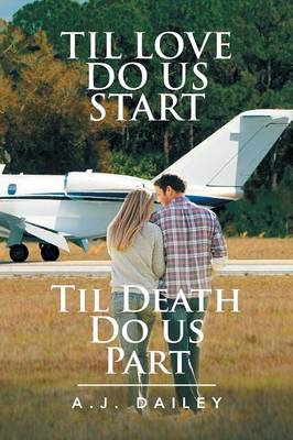Til Love Do Us Start: Til Death Do Us Part (Paperback)
