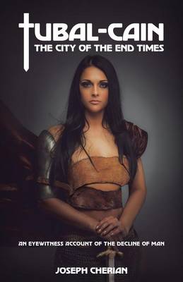 Tubal-Cain: The City of the End Times (Paperback)