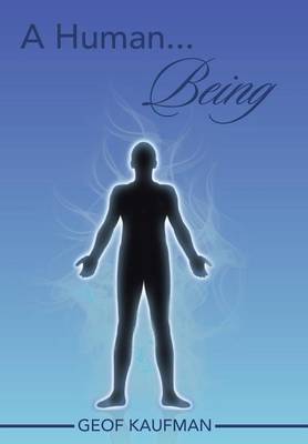 A Human... Being (Hardback)