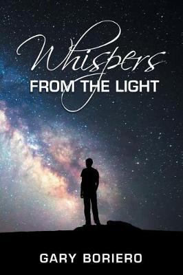 Whispers from the Light (Paperback)