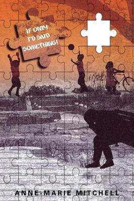 If Only I'd Said Something! (Paperback)