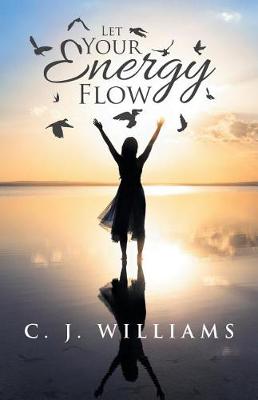 Let Your Energy Flow (Paperback)