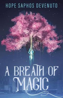 A Breath of Magic (Paperback)