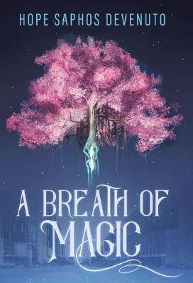 A Breath of Magic (Hardback)