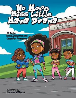 No More Miss Little Mama Drama (Paperback)