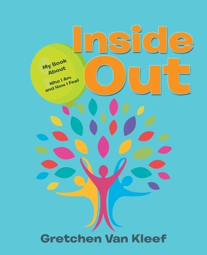 Inside Out: My Book about Who I Am and How I Feel (Paperback)