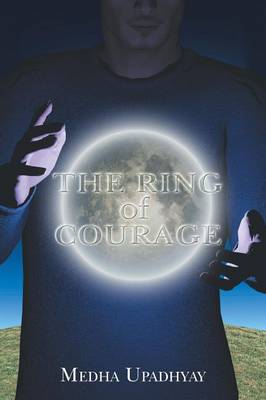 The Ring of Courage (Paperback)