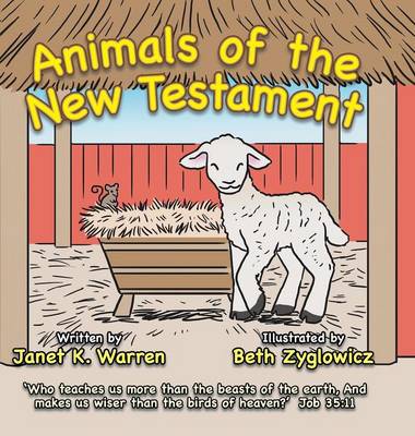 Animals of the New Testament (Hardback)
