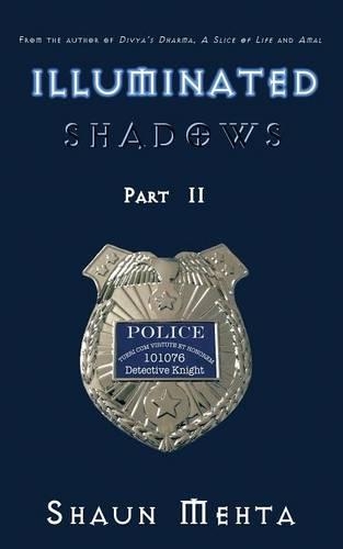 Illuminated Shadows: Part II (Paperback)