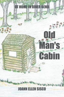 Old Man's Cabin (Paperback)