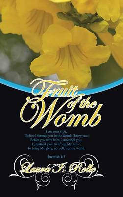 Fruit of the Womb (Hardback)