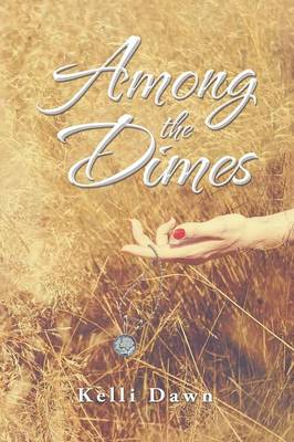 Among the Dimes (Paperback)