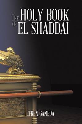 The Holy Book of El Shaddai (Paperback)