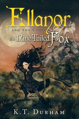 Ellanor and the Curse on the Nine-Tailed Fox (Paperback)