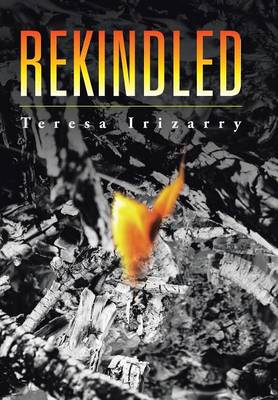 Rekindled (Hardback)