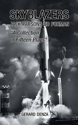 Skyblazers: Jack Parsons Ed Forman (Paperback)