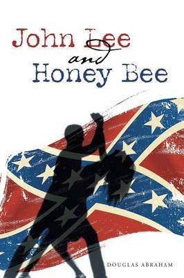John Lee and Honey Bee (Paperback)