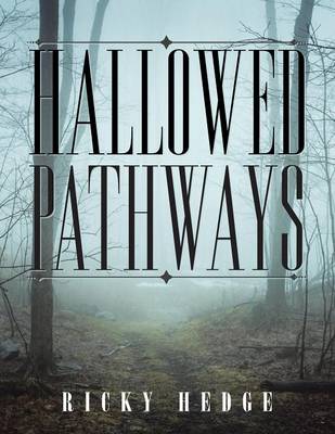 Hallowed Pathways (Paperback)