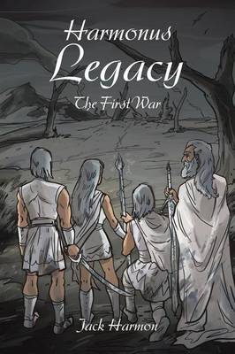 Harmonus Legacy: The First War (Paperback)