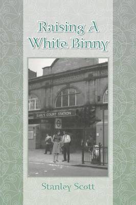 Raising a White Binny (Paperback)