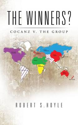 The Winners?: Cocanz V. the Group (Paperback)