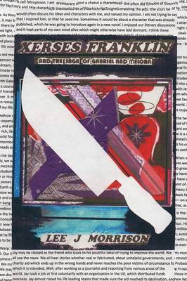 Xerses Franklin: The Saga of Gabriel & Melona (Paperback)