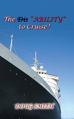 The Disability to Cruise? (Hardback)