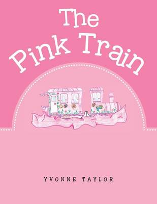 The Pink Train (Paperback)