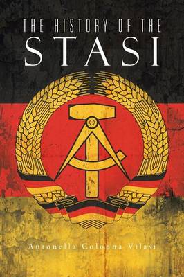 The History of the Stasi (Paperback)