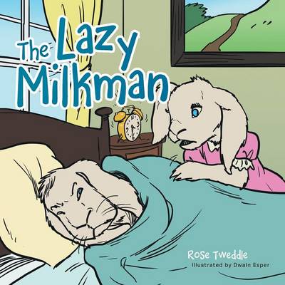 The Lazy Milkman (Paperback)