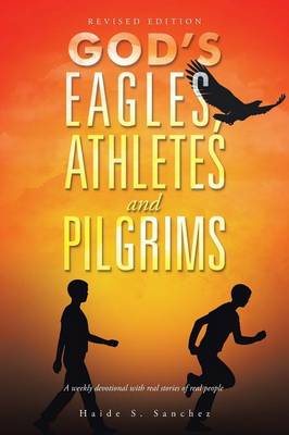 God's Eagles, Athletes and Pilgrims: Revised Edition (Paperback)
