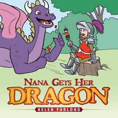 Nana Gets Her Dragon (Paperback)