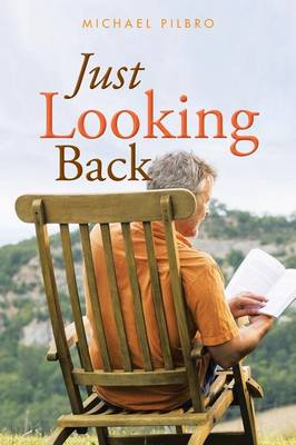 Just Looking Back (Paperback)