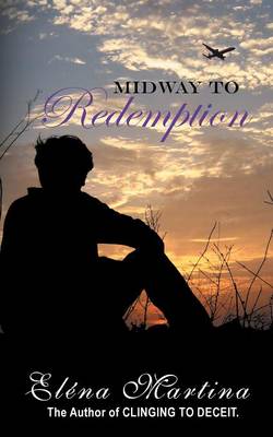 Midway to Redemption (Paperback)