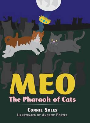 Meo: The Pharaoh of Cats (Hardback)